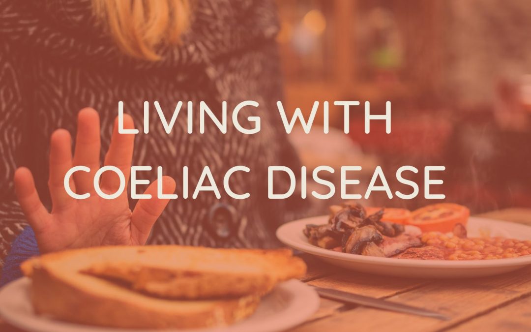 Living with Coeliac Disease: A Journey of Challenges